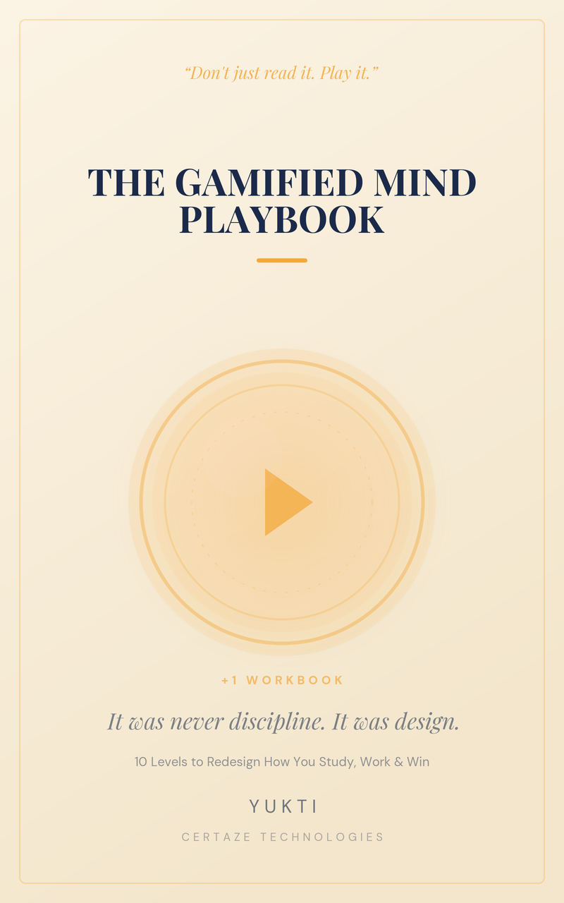 The Gamified Mind Playbook — Book 2 of The Gamified Library, by Yukti